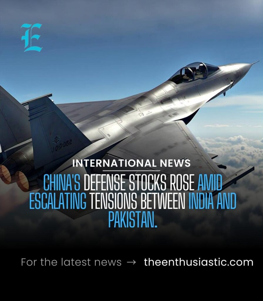 Chinese Defense Stocks Surge Amid Escalating India-Pakistan Tensions 9 air space