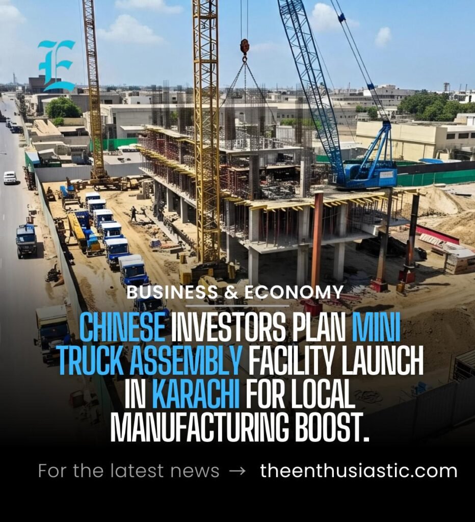 Chinese Investors to Launch Super Mini Truck Assembly Plant in Karachi, Boosting Local Manufacturing 1 chinese