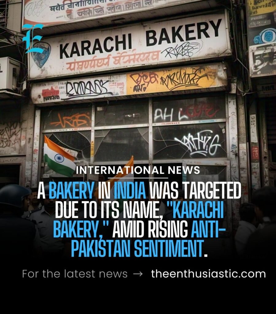 Karachi Bakery Vandalized Amid Rising Anti-Pakistan Sentiment in India 1 karachi bakery