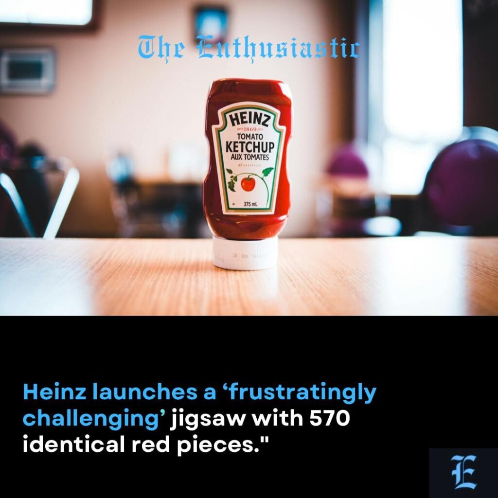 Heinz Launches a ‘Frustratingly Challenging’ Jigsaw Puzzle with 570 Identical Red Pieces 1 ketchep