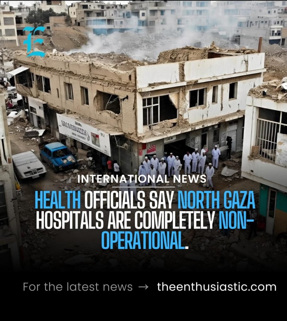 North Gaza’s Public Hospitals Declared Non-Operational Amid Intensifying Israeli Offensive 1 north gaza